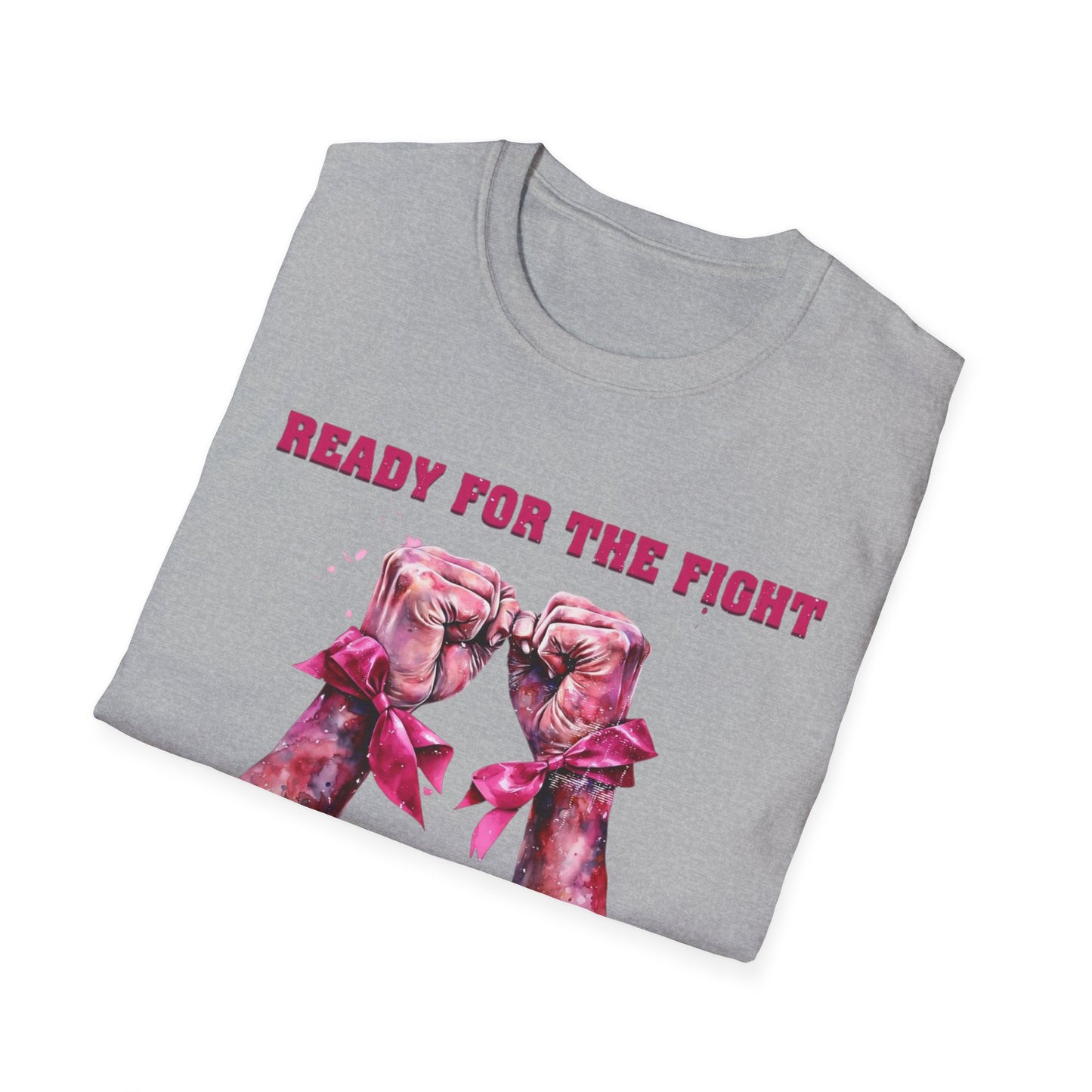 Empowered Fight T-Shirt - Ready for the Fight, Determined to Win! - Unisex Tee for Cancer Awareness, Motivational Gift, Fitness Wear
