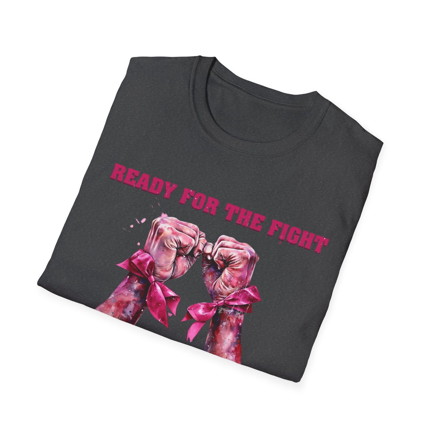Empowered Fight T-Shirt - Ready for the Fight, Determined to Win! - Unisex Tee for Cancer Awareness, Motivational Gift, Fitness Wear