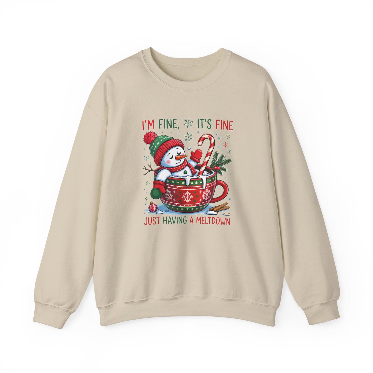 Holiday Snowman Sweatshirt - "I'm Fine, It's Fine, Just Having a Meltdown" Cozy Christmas Crewneck