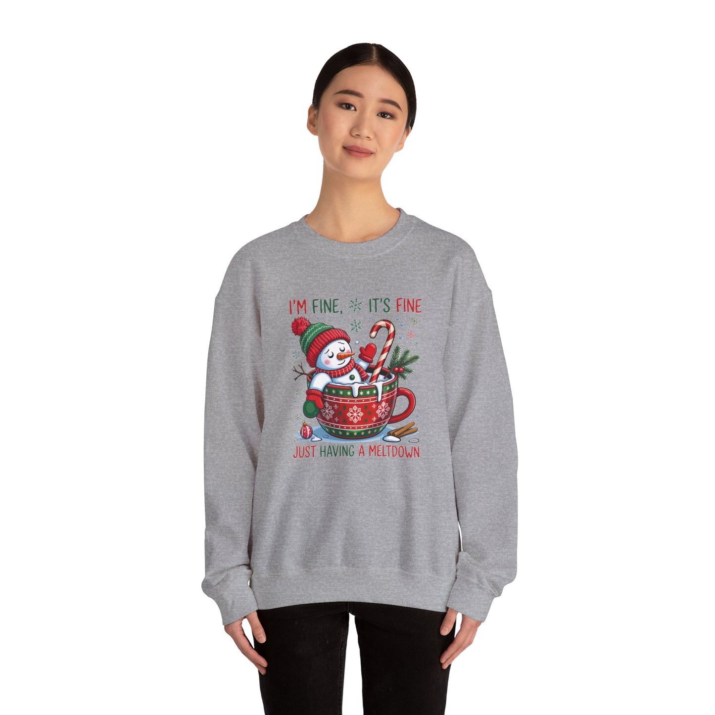 Holiday Snowman Sweatshirt - "I'm Fine, It's Fine, Just Having a Meltdown" Cozy Christmas Crewneck