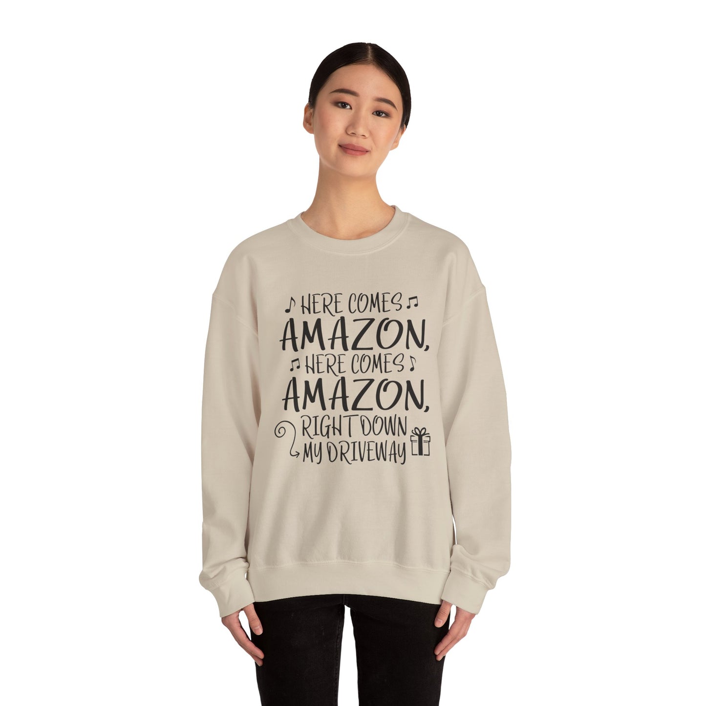 Crewneck Sweatshirt - "Here Comes Amazon, Right Down My Driveway" Holiday Delivery Graphic