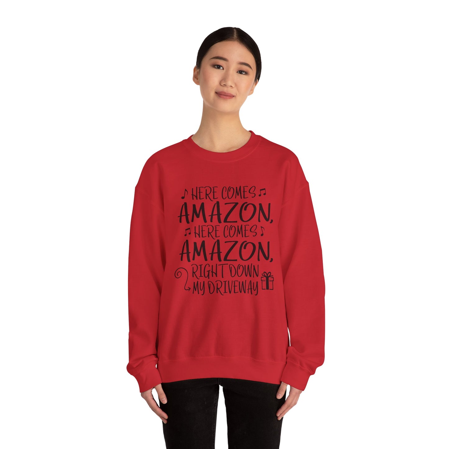 Crewneck Sweatshirt - "Here Comes Amazon, Right Down My Driveway" Holiday Delivery Graphic