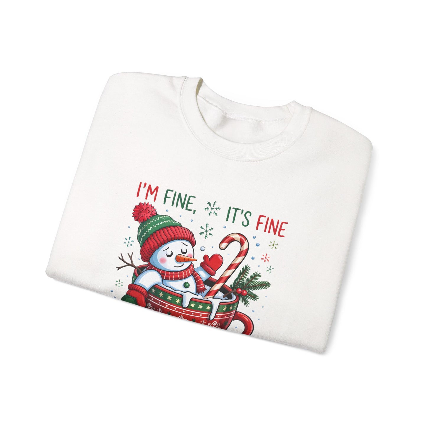 Holiday Snowman Sweatshirt - "I'm Fine, It's Fine, Just Having a Meltdown" Cozy Christmas Crewneck