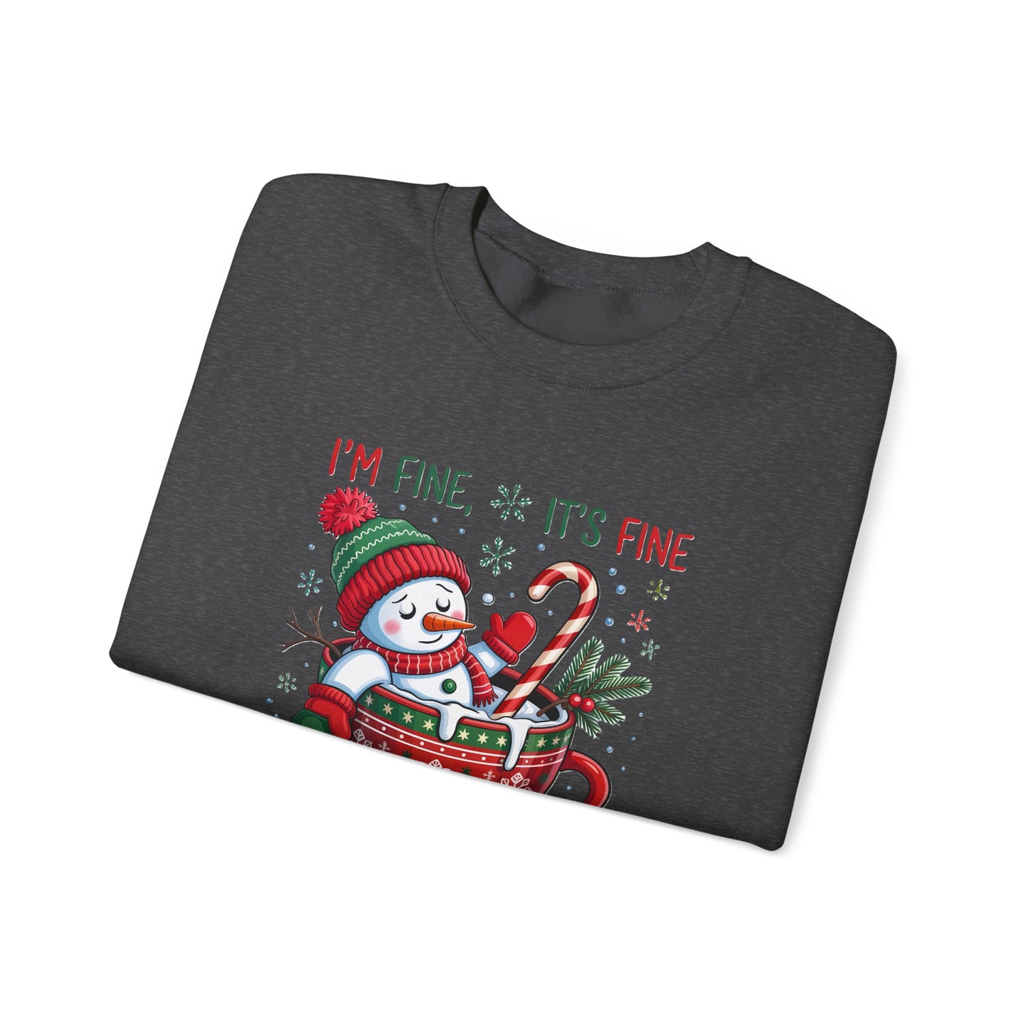 Holiday Snowman Sweatshirt - "I'm Fine, It's Fine, Just Having a Meltdown" Cozy Christmas Crewneck