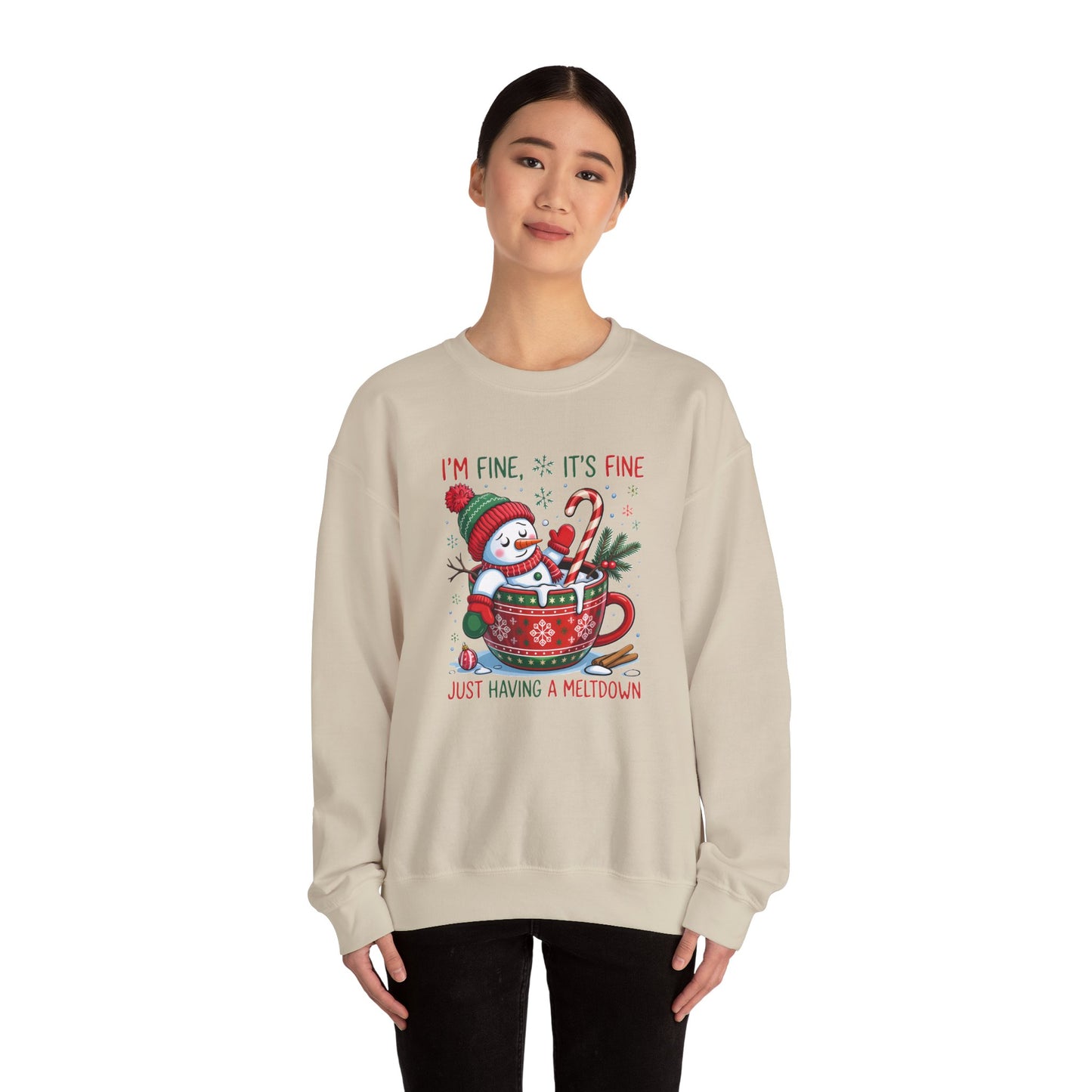 Holiday Snowman Sweatshirt - "I'm Fine, It's Fine, Just Having a Meltdown" Cozy Christmas Crewneck